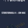 StoreFormula 4 – Jon Mac