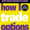 How I Trade Options – Jon Najarian