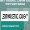 Legit Marketing Academy 2019 True Passive Income – Jon Penberthy