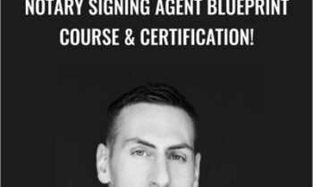 Notary Signing Agent Blueprint Course & Certification! - Jon Snedeker