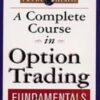 The Fundamentals Of Options Trading Basis – Joseph Frey