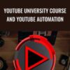 YouTube University Course and YouTube Automation – Joseph Song