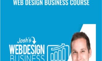 Web Design Business Course – Josh Hall