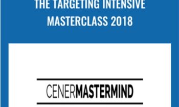 The Targeting Intensive Masterclass 2018 – Justin Cener