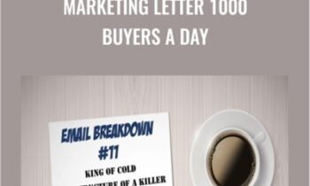 Marketing Letter 1000 Buyers a Day – Justin Goff
