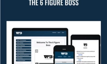 The 6 Figure Boss – Justin Saunders