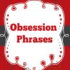 Obsession Phrases - Kelsey Diamond
