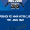 Facebook Ads Ninja Masterclass 2019