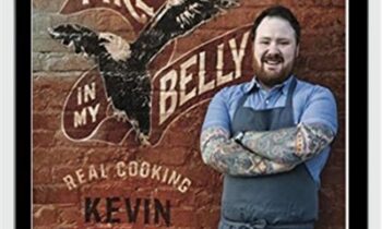 Fire in My Belly: Real Cooking - Kevin Gillespie