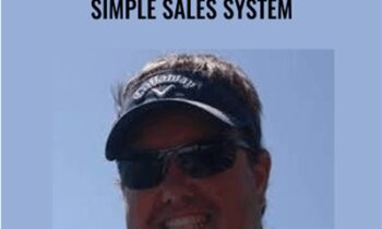 Simple Sales System – Kevin Hutto