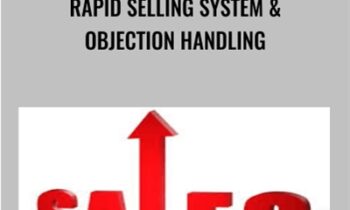 Rapid Selling System & Objection Handling – Kevin Nations