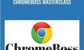 Chromeboss MasterClass – Kim Dang