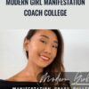 Modern Girl Manifestation Coach College – Kimberley Wenya