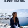 The Energy Inner-Work – Kimberley Wenya