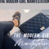 The Modern Girl Manifestation – Kimberley Wenya