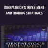 Kirkpatrick's Investment and Trading Strategies - Charles Kirkpatrick
