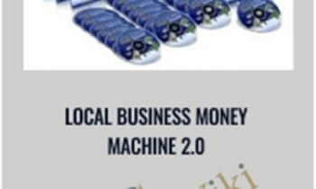 Local Business Money Machine 2.0