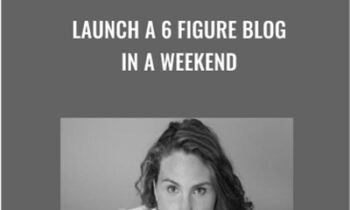 Launch A 6 Figure Blog In A Weekend - Brittany Lynch