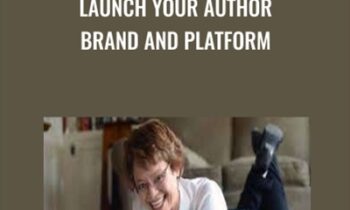 Launch Your Author Brand and Platform - Donna Galanti