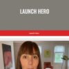 Launch Hero – Laura Belgray (Talking Shrimp)