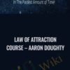 Law Of Attraction Course – Aaron Doughty