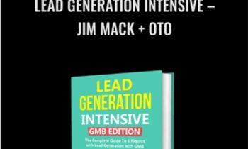 Jim Mack + OTO – Lead Generation Intensive