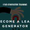 Lead Generator Training - Philip F Smith