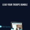 Lead Your Troops Bundle - Jason Teteak