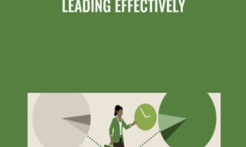 Leading Effectively - Mike Figliuolo