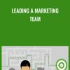 Leading a Marketing Team - Drew Boyd