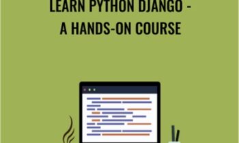 Learn Python Django - A Hands-On Course - Brett Romero