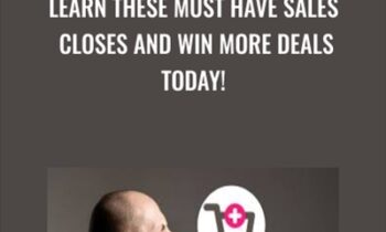 Learn These Must Have Sales Closes and Win More Deals Today! - Jeremiah Walsh