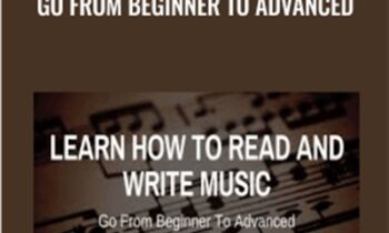 Learn To Read & Write Music - Go From Beginner To Advanced - Joe Parys