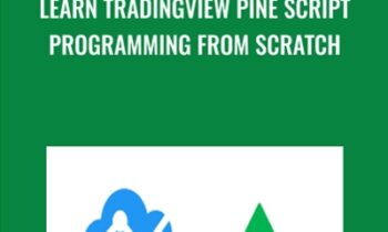 Learn TradingView Pine Script Programming From Scratch - Paul D. Mendes