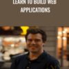 Learn to build web applications - Michael Gradek