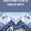 Learn to make 2D and 3D games in Unity® - Mammoth Interactive