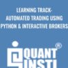 Learning Track: Automated Trading using Python & Interactive Brokers - QuantInsti