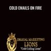 Cold Emails On Fire - Leon Sheed