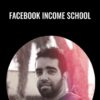 Facebook Income School (Monetize Facebook Pages to Make $100 a day) - Lester Diaz