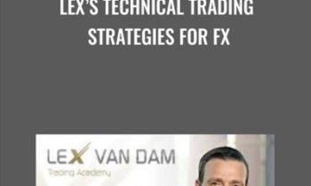 Lexs Technical Trading Strategies For FX - Lex Van Dam