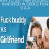 How to get her sexually invested in seduction Q & A - Liam McRae