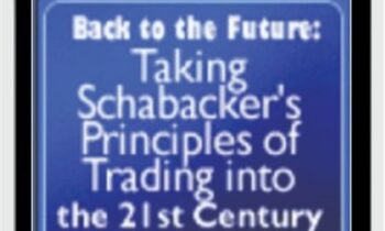 Back to the Future - Schabacker's Principles - Linda Raschke