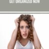 Get Organized Now – Linda Sattgast
