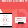 Linked Leads Accelerator 2.0 - Brian Downard