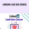 Linkedin Lead Gen Course - DropShipShaw