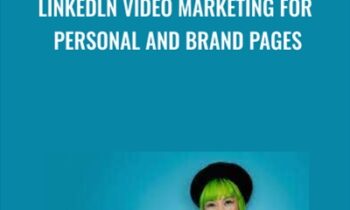 Linkedln Video Marketing for Personal and Brand Pages - Golcie Chan