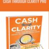 Cash Through Clarity Pro – Lisa Cherney & Lisa Sasevich