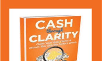 Cash Through Clarity Pro – Lisa Cherney & Lisa Sasevich