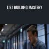 List Building Mastery - Stuart McKeown