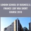 London School of Business & Finance LSBF MBA Short Course 2010